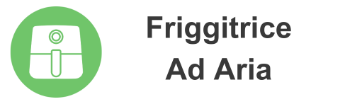 Friggitrice Ad Aria